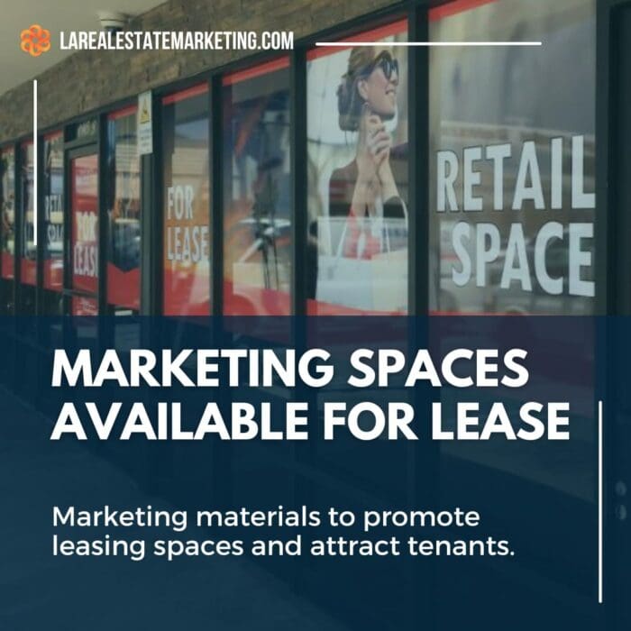 Marketing Spaces Available For Lease